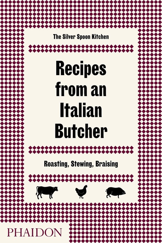 Recipes from an Italian Butcher