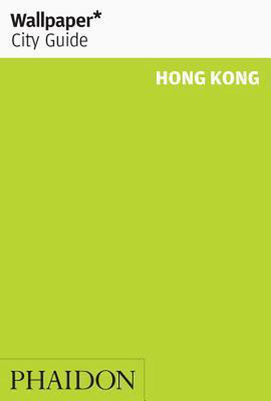 Wallpaper City Guide Hong Kong