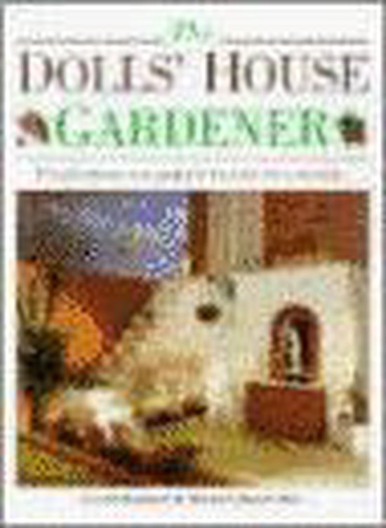 The Dolls' House Gardener