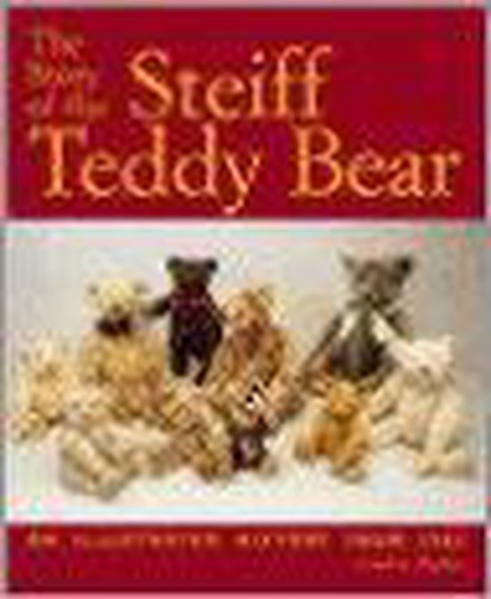 The Story of the Steiff Teddy Bear