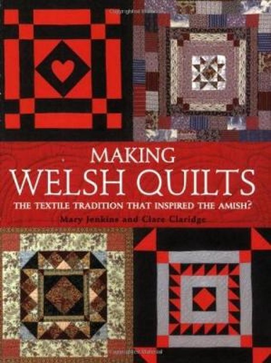 Making Welsh Quilts