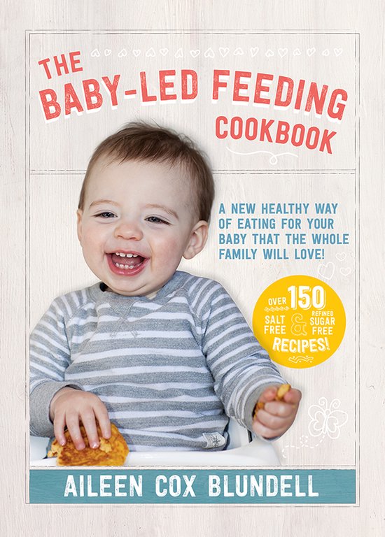 Baby-Led Feeding Cookbook