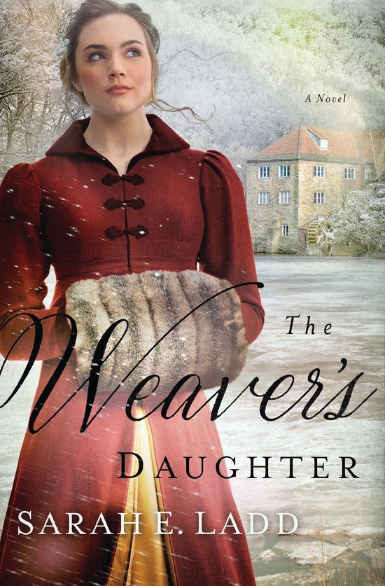 Weaver's Daughter A Regency Romance Novel