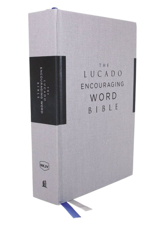 NKJV, Lucado Encouraging Word Bible, Gray, Cloth over Board, Comfort Print Holy Bible, New King James Version