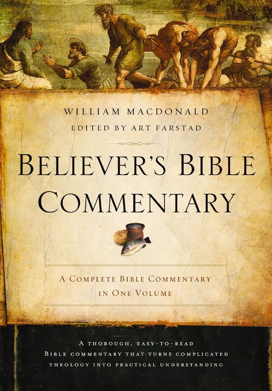 Believer's Bible Commentary