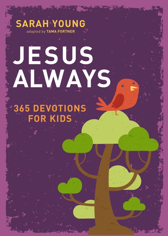 Jesus Always 365 Devotions for Kids