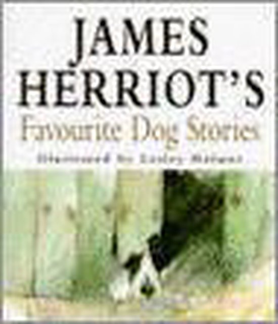 James Herriot's Favourite Dog Stories Reissue