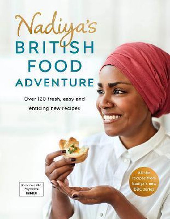 Nadiya's British Food Adventure