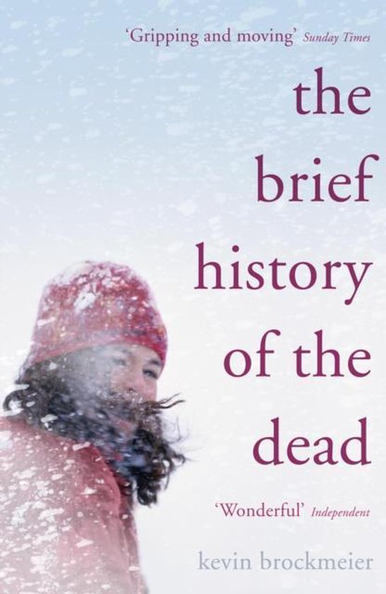 Brief History Of The Dead