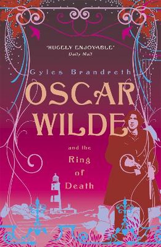 Oscar Wilde And The Ring Of Death