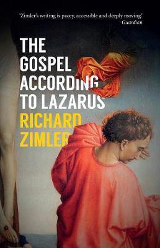 The Gospel According to Lazarus