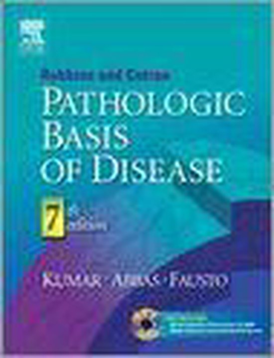 Robbins & Cotran Pathologic Basis of Disease