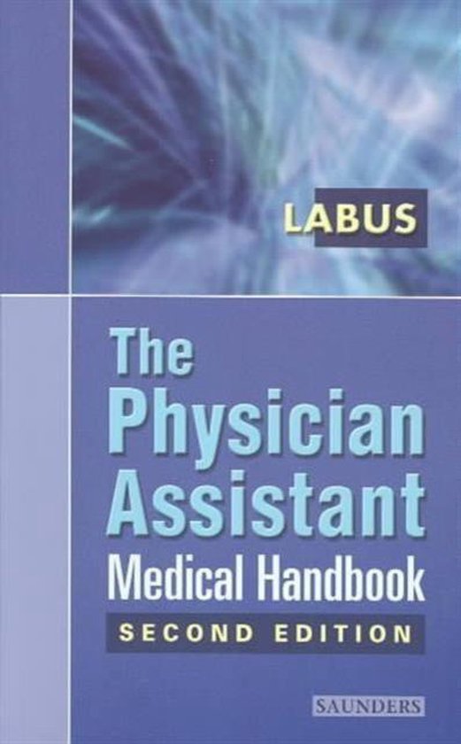 The Physician Assistant Medical Handbook