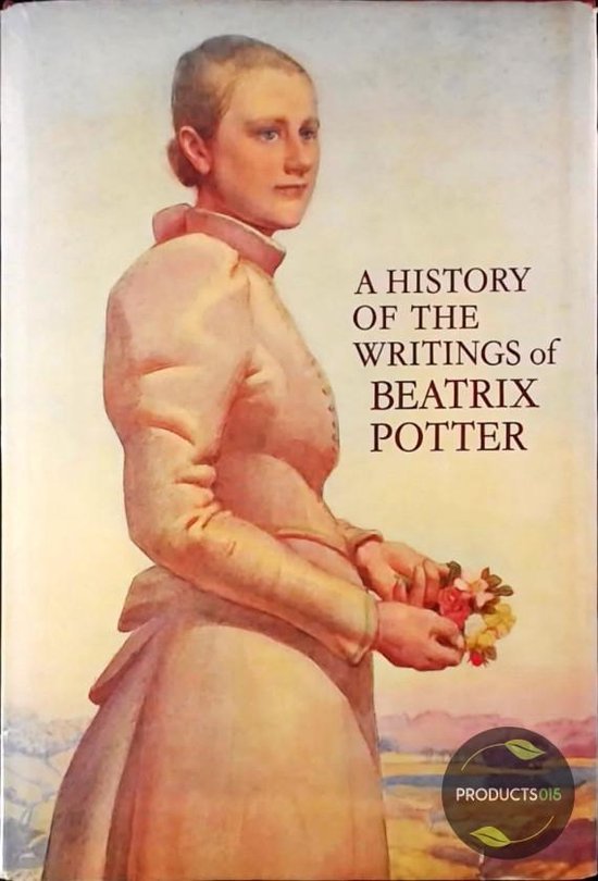 A History of the Writings of Beatrix Potter