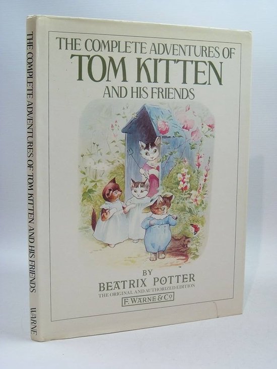 The Complete Adventures of Tom Kitten And His Friends