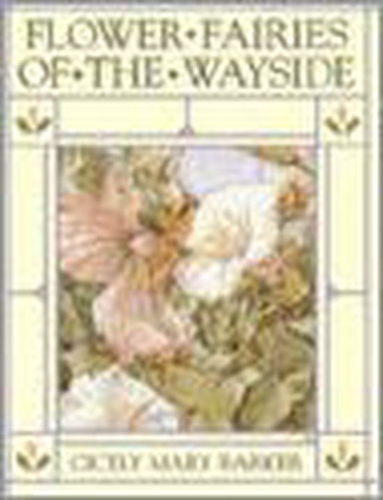 Flower Fairies of the Wayside