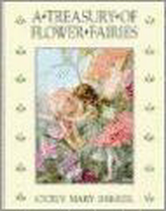 A Treasury of Flower Fairies