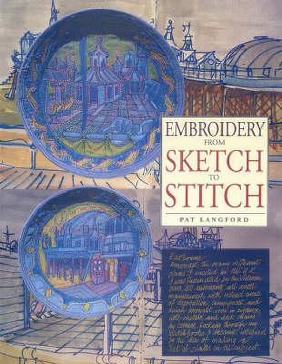 Embroidery from Sketch to Stitch