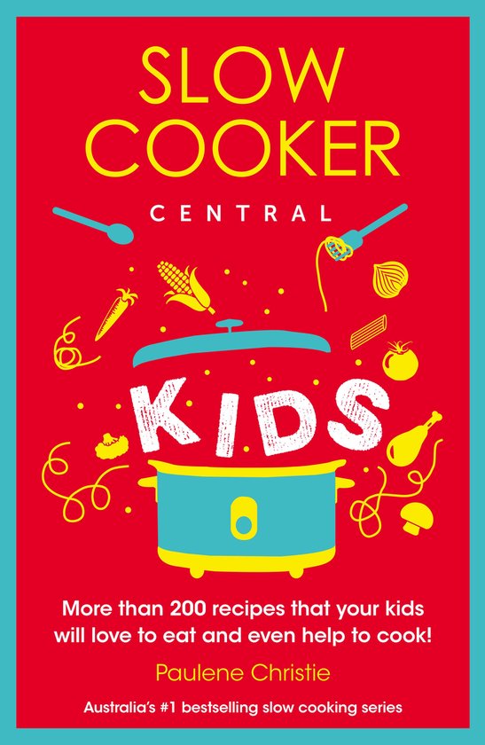 Slow Cooker Central Kids 04