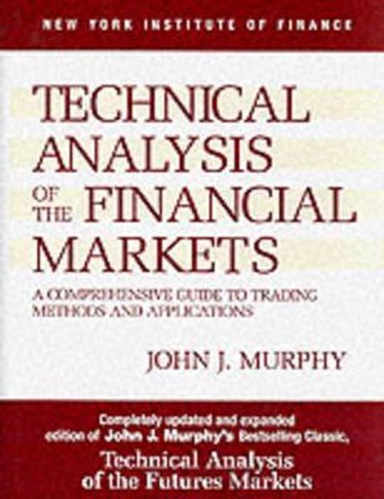 Technical Analysis of the Financial Markets