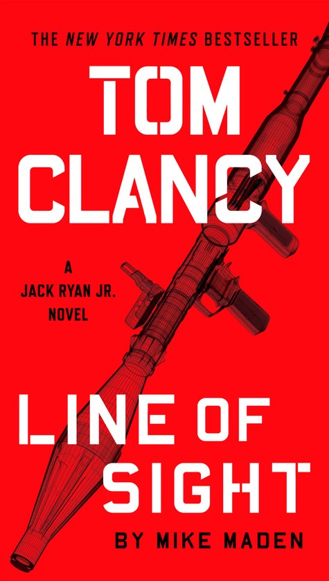 Tom Clancy Line of Sight 5 Jack Ryan Jr Novel