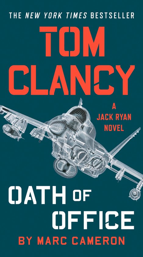 Tom Clancy Oath of Office 18 Jack Ryan Novel