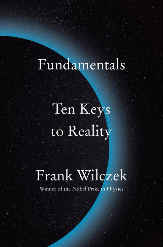 Fundamentals Ten Keys to Reality