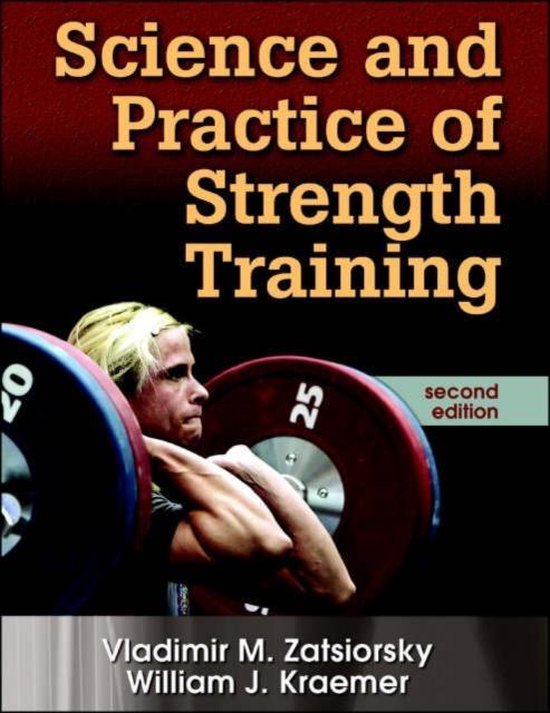 Science and Practice of Strength Training