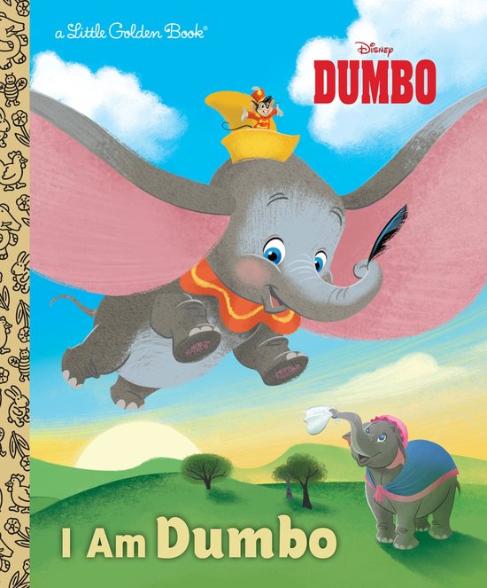 Little Golden Book- I Am Dumbo (Disney Classic)