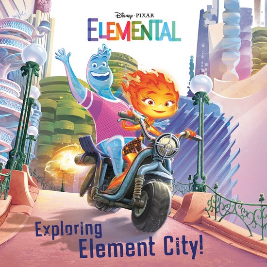 Pictureback(R)- Exploring Element City! (Disney/Pixar Elemental)