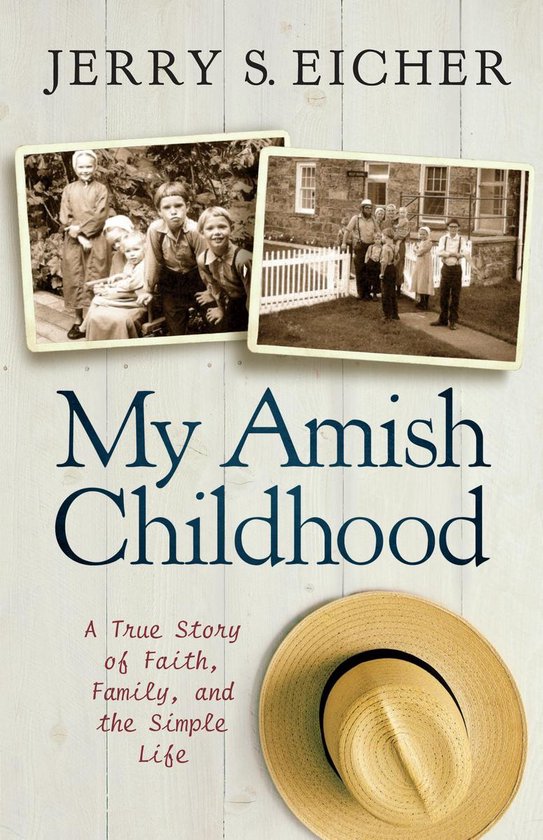 My Amish Childhood