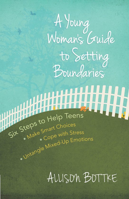 A Young Woman's Guide to Setting Boundaries