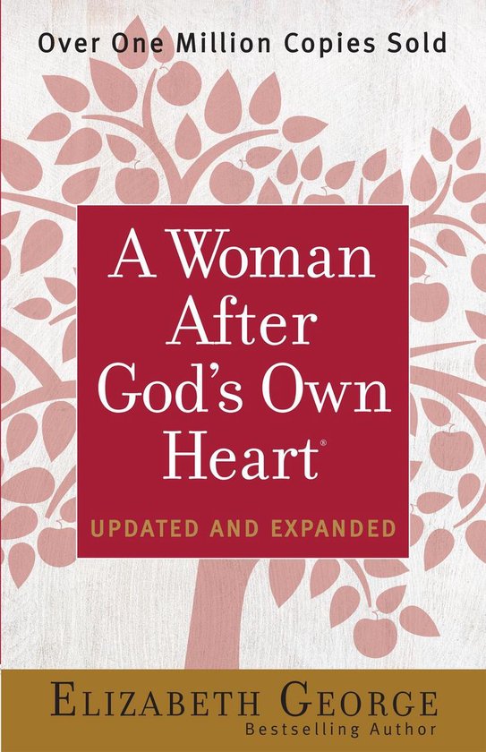 A Woman After God's Own Heart