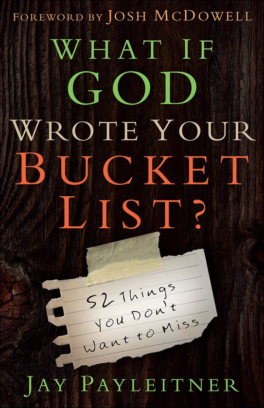 What If God Wrote Your Bucket List