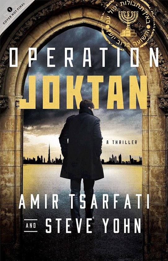 A Nir Tavor Mossad Thriller- Operation Joktan