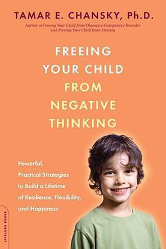 Freeing Yr Child From Negative Thinking