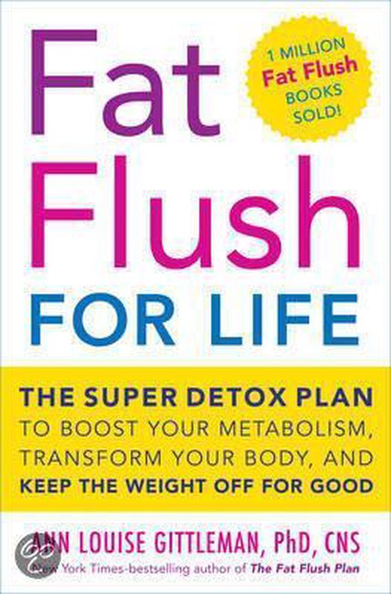 Fat Flush For Life