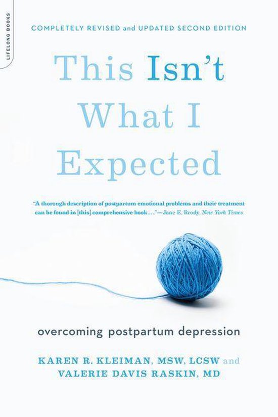 This Isn'T What I Expected [2nd Edition]