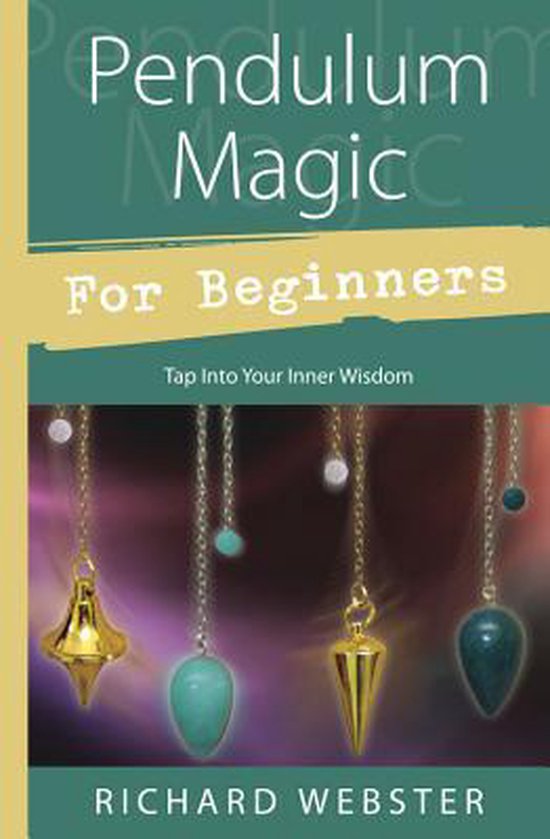 Pendulum Magic For Beginners