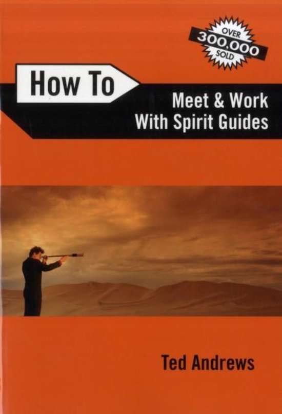 How To Meet & Work With Spirit Guides