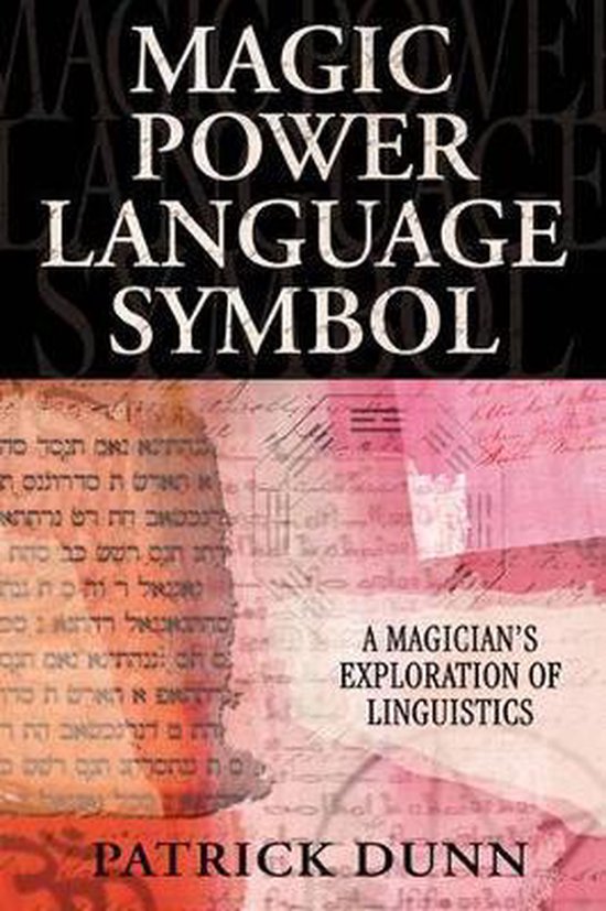 Magic, Power, Language, Symbol