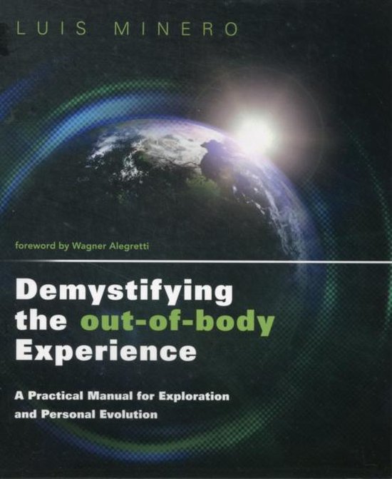 Demystifying the Out-of-Body Experience