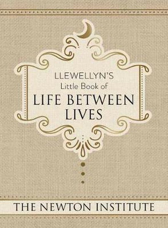 Llewellyn's Little Book of Life Between Lives