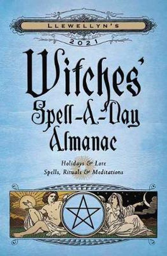 Llewellyn's 2021 Witches' Spell-A-Day Almanac