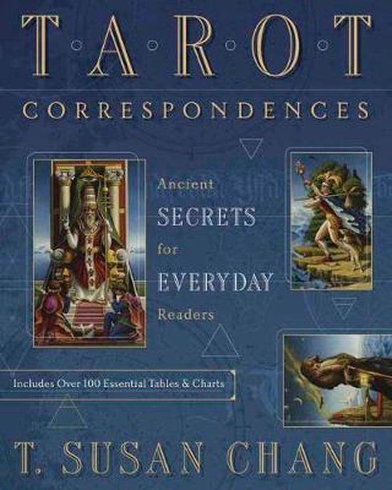 Tarot Correspondences Ancient Secrets for Everyday Readers