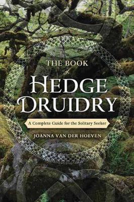 The Book of Hedge Druidry