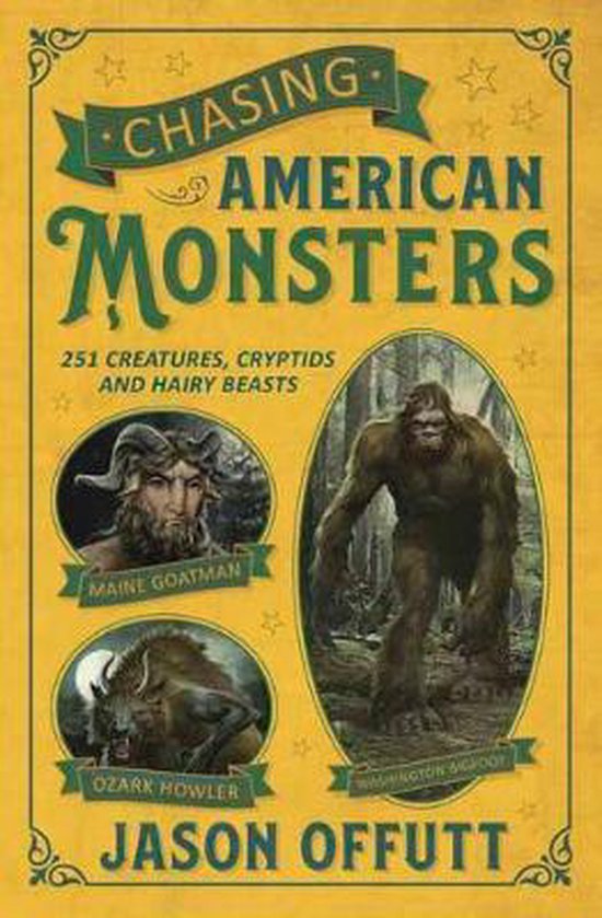 Chasing American Monsters