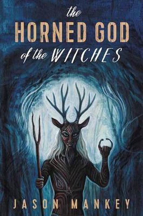 The Horned God of the Witches