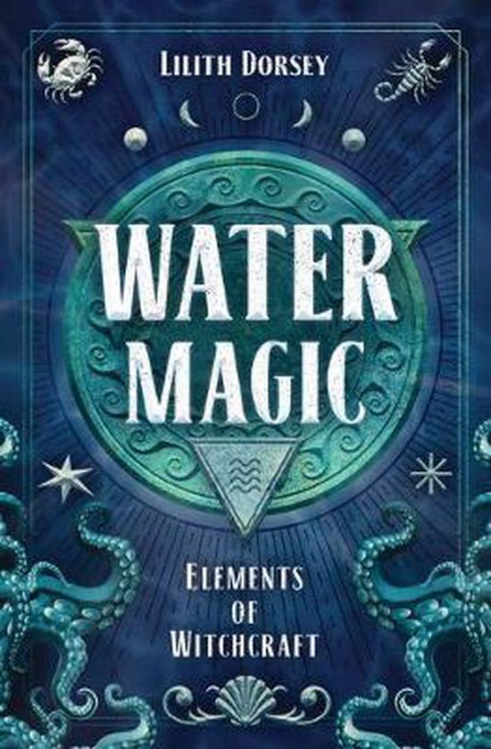 Water Magic Elements of Witchcraft 1