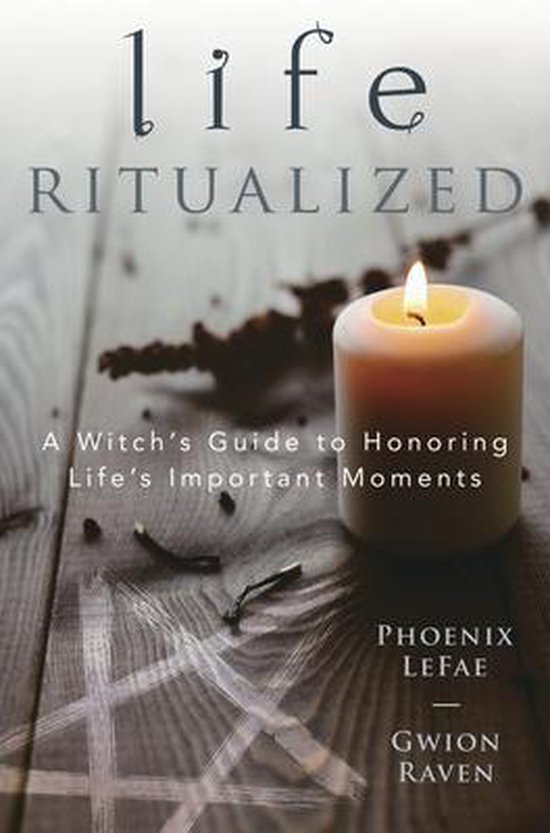 Life Ritualized